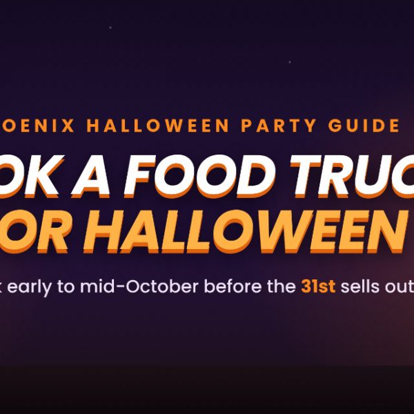 How to Book Food Truck Catering for Your Halloween Party in Phoenix